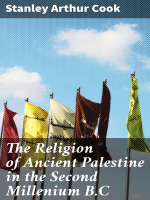 cover image of The Religion of Ancient Palestine in the Second Millenium B.C